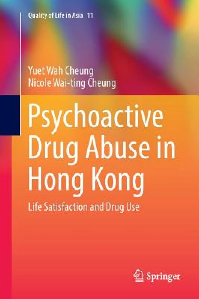 Psychoactive Drug Abuse in Hong Kong
