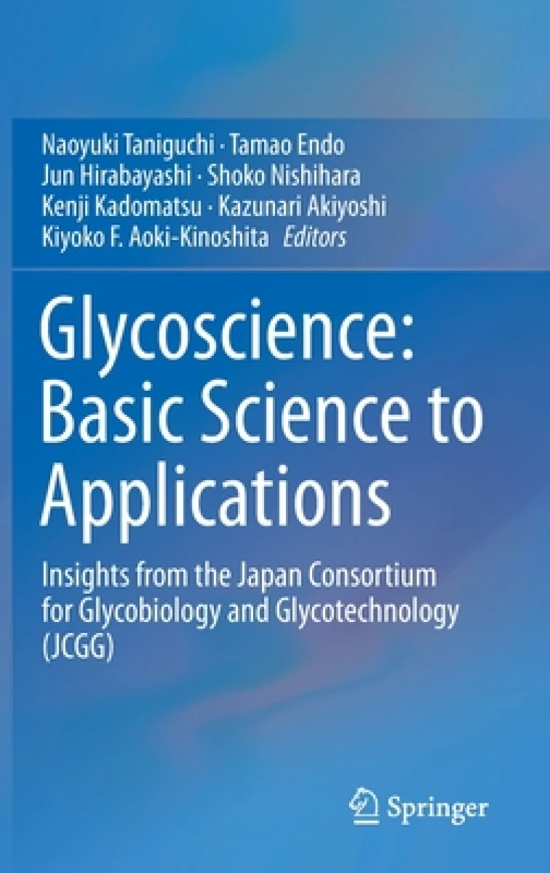 Glycoscience: Basic Science to Applications