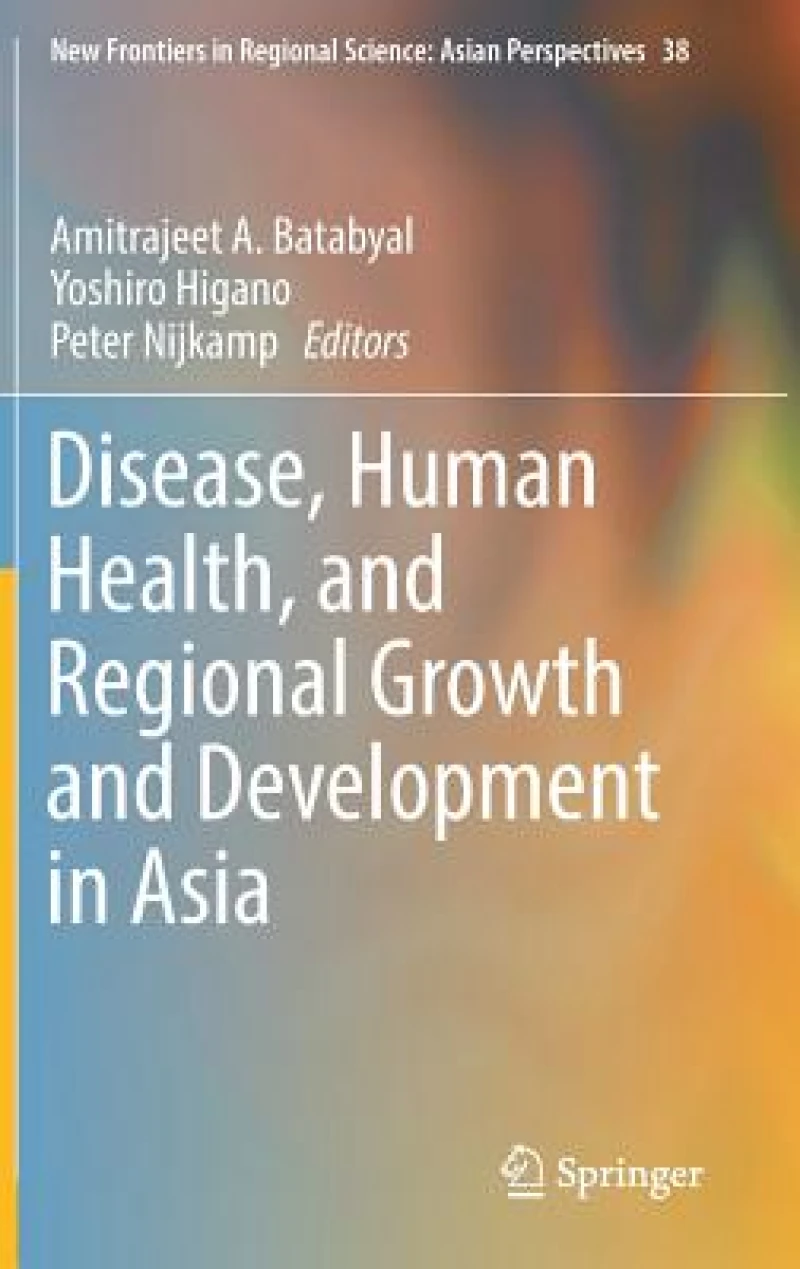 Disease, Human Health, and Regional Growth and Development in Asia