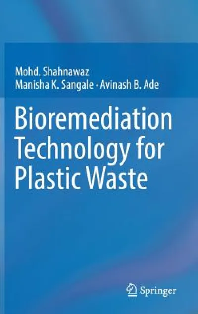 Bioremediation Technology  for Plastic Waste