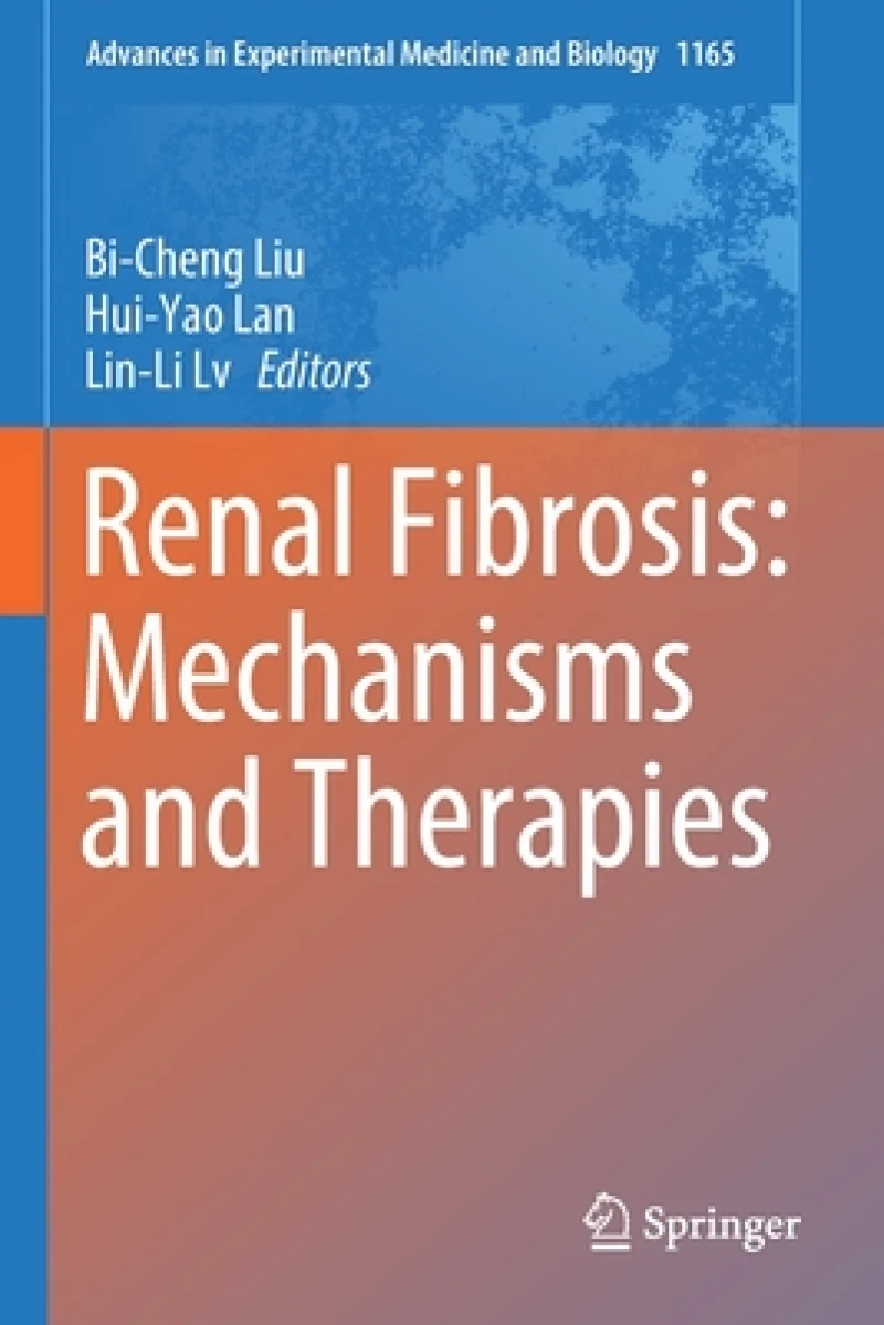 Renal Fibrosis: Mechanisms and Therapies