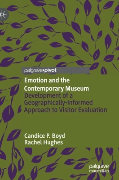 Emotion and the Contemporary Museum