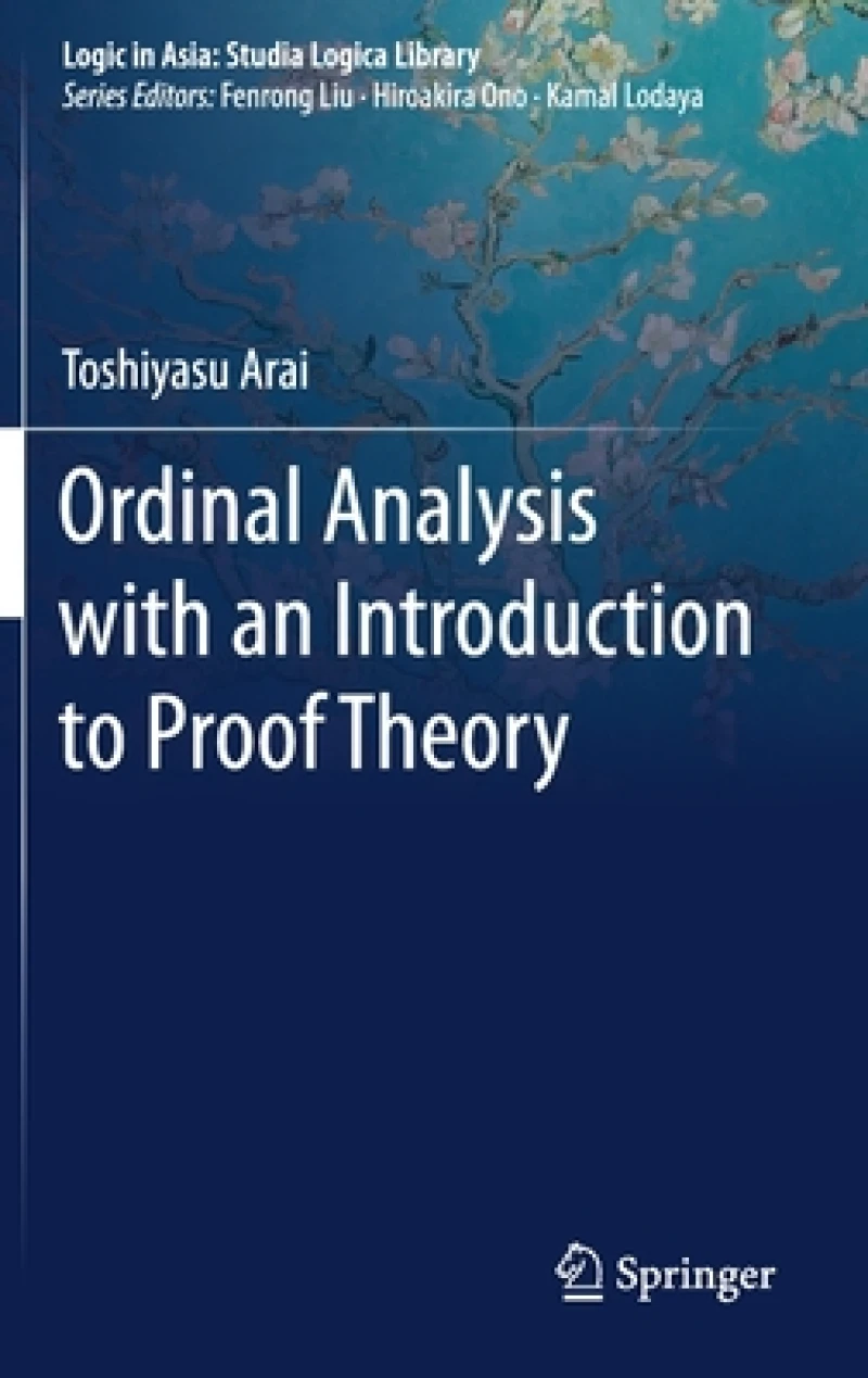 Ordinal Analysis with an Introduction to Proof Theory
