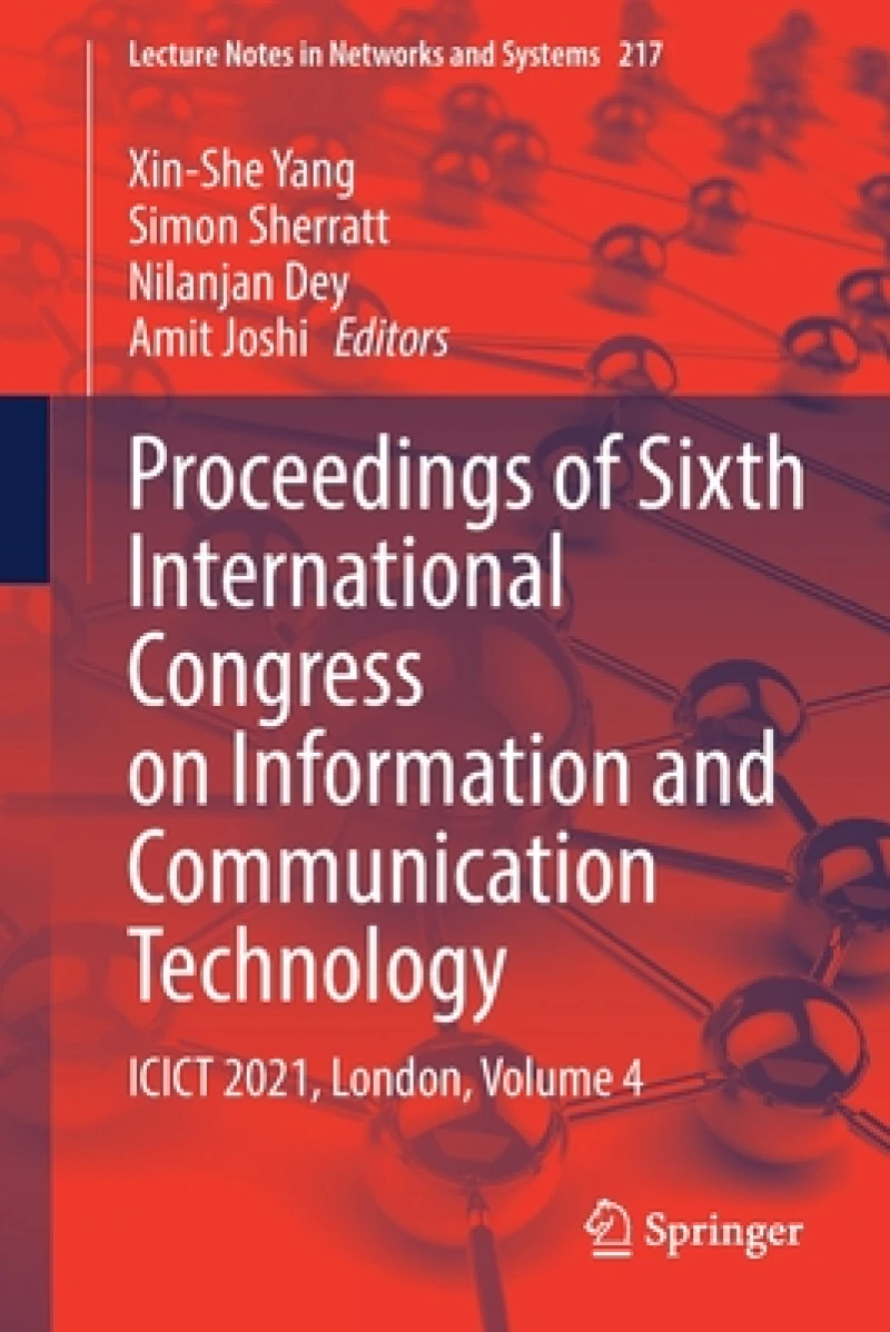 Proceedings of Sixth International Congress on Information and Communication Technology