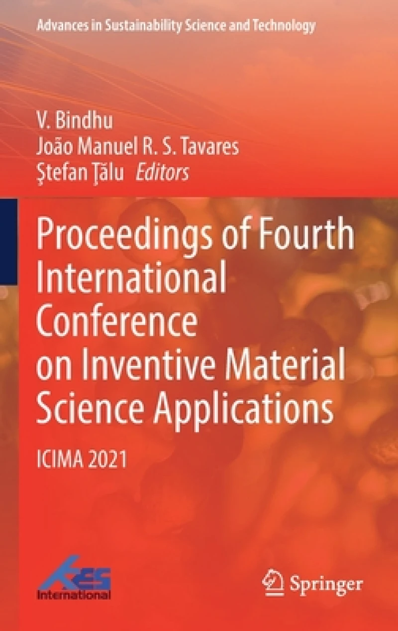 Proceedings of Fourth International Conference on Inventive Material Science Applications