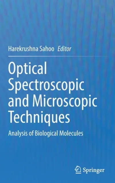 Optical Spectroscopic and Microscopic Techniques