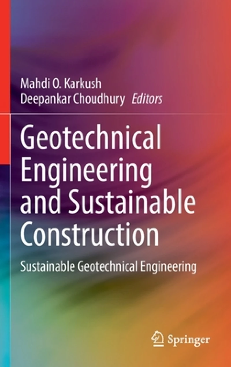 Geotechnical Engineering and Sustainable Construction