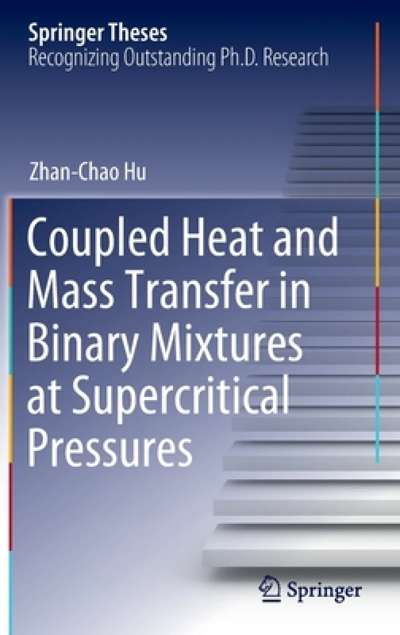 Coupled Heat and Mass Transfer in Binary Mixtures at Supercritical Pressures