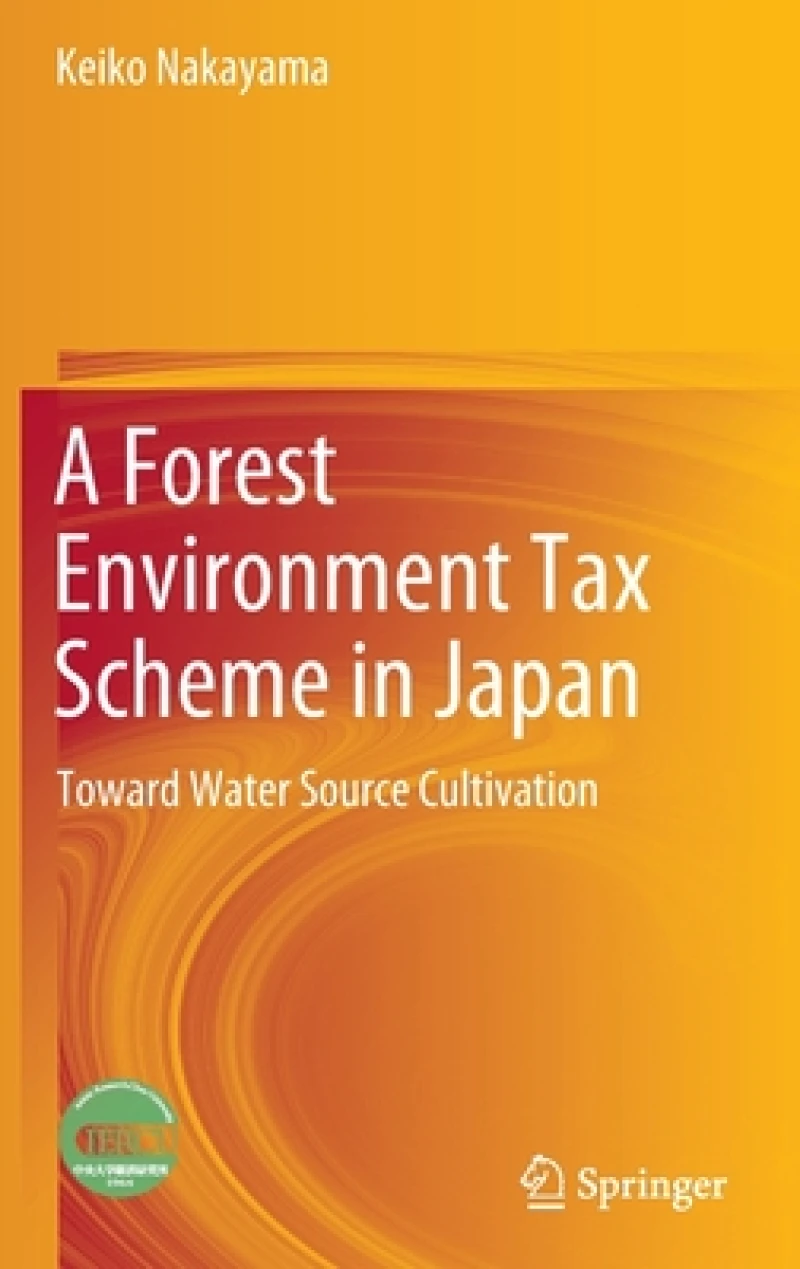 A Forest Environment Tax Scheme in Japan