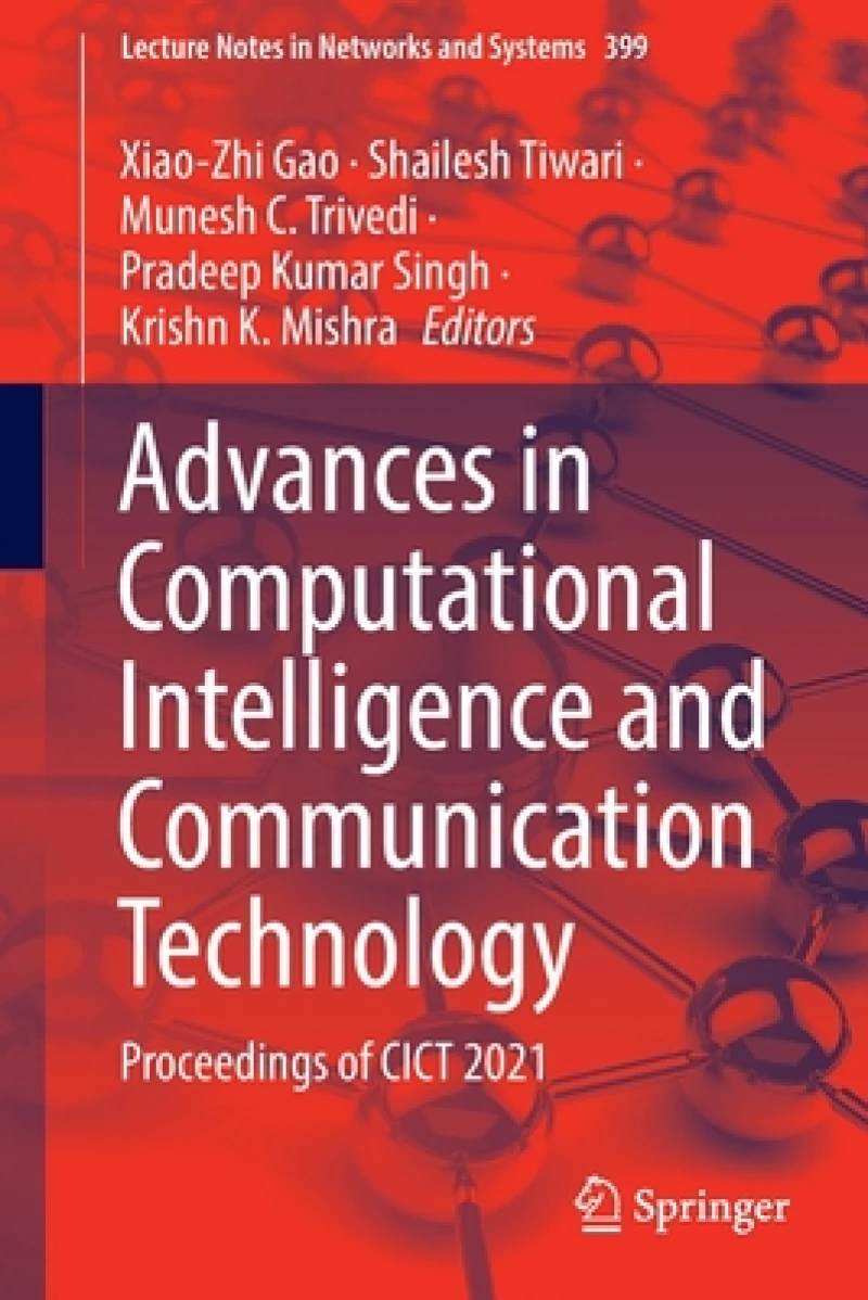Advances in Computational Intelligence and Communication Technology