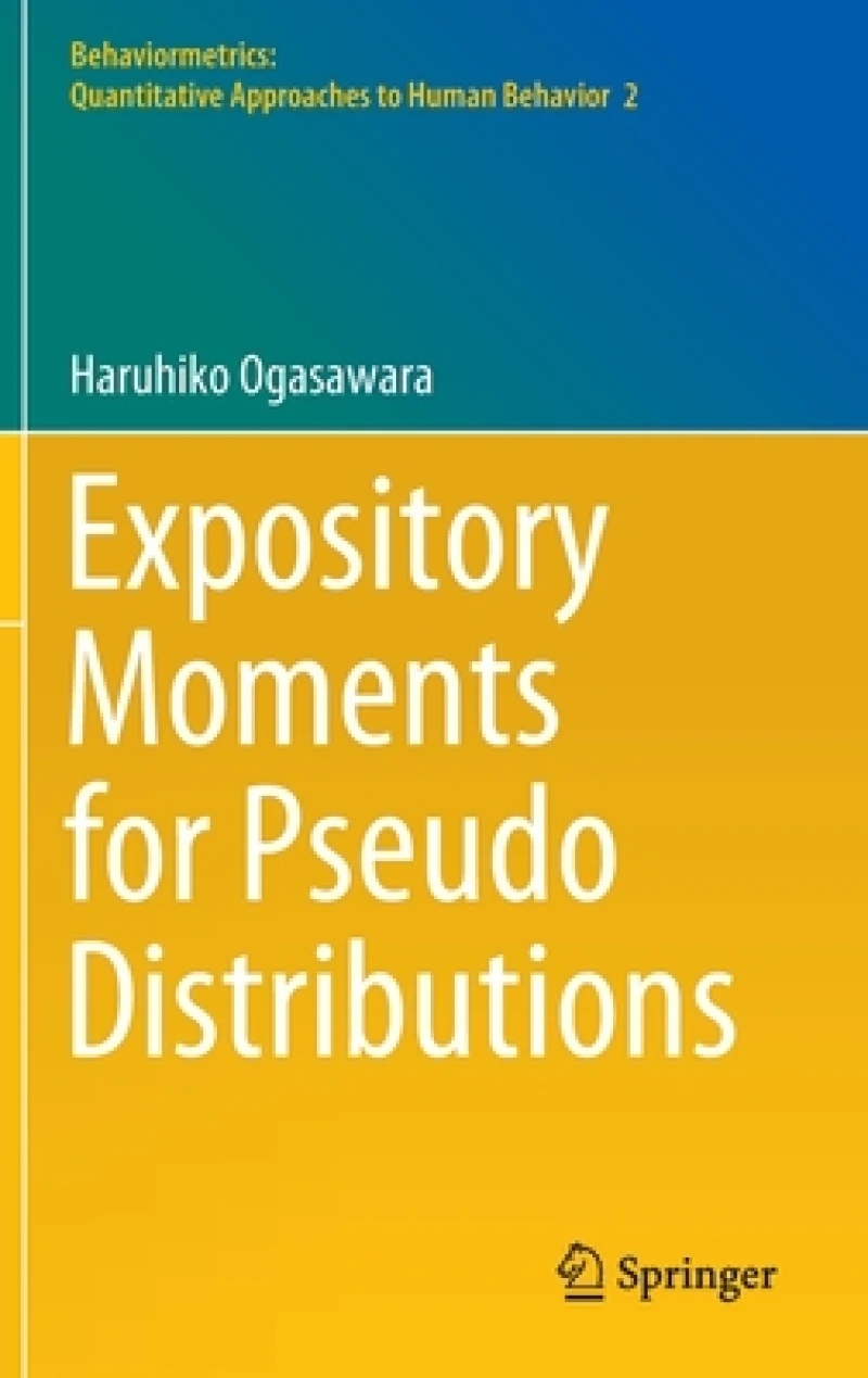 Expository Moments for Pseudo Distributions