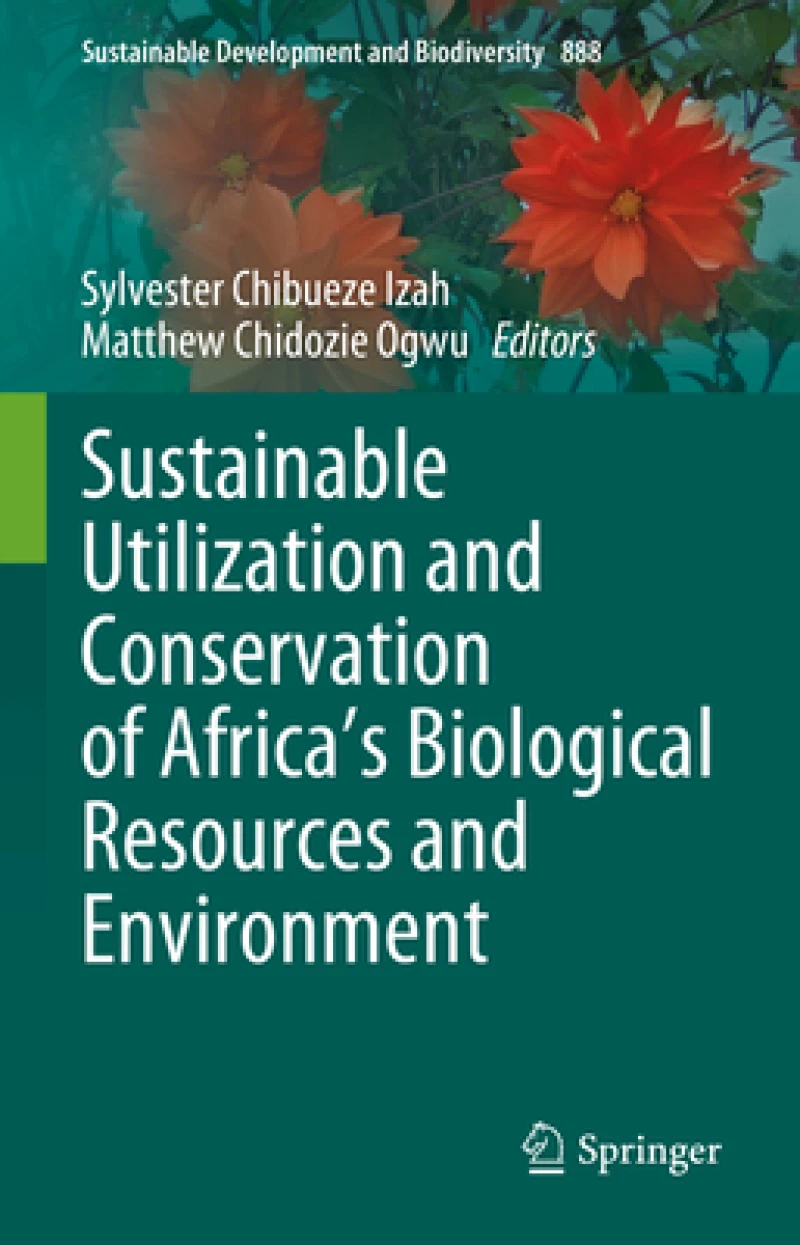 Sustainable Utilization and Conservation of Africa’s Biological Resources and Environment