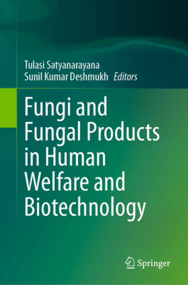 Fungi and Fungal Products in Human Welfare and Biotechnology