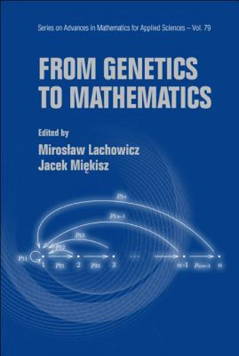 From Genetics To Mathematics