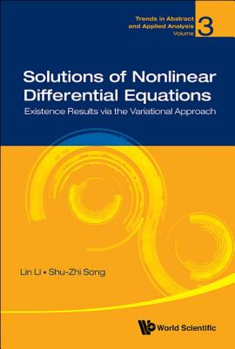 Solutions Of Nonlinear Differential Equations: Existence Results Via The Variational Approach