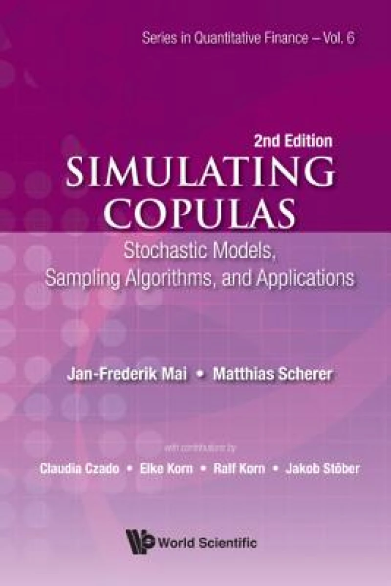 Simulating Copulas: Stochastic Models, Sampling Algorithms, And Applications