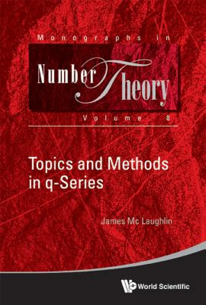 Topics And Methods In Q-series