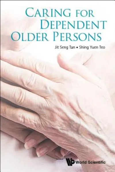 Caring For Dependent Older Persons