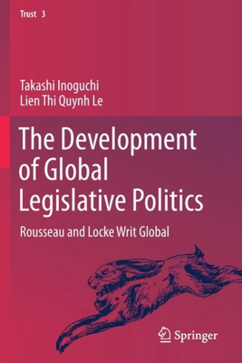The Development of Global Legislative Politics