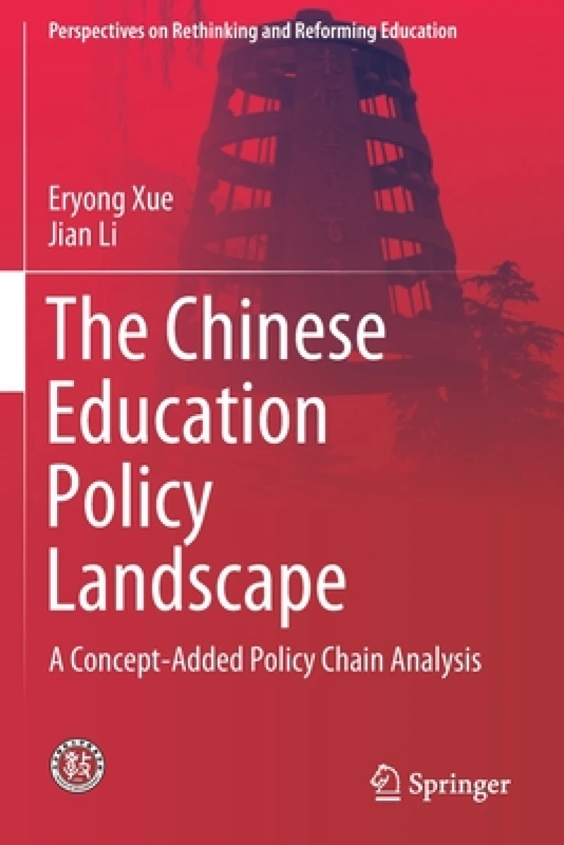 The Chinese Education Policy Landscape