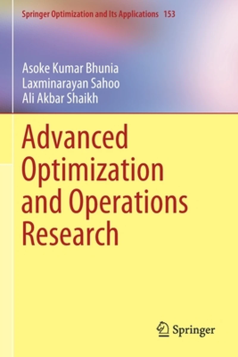Advanced Optimization and Operations Research