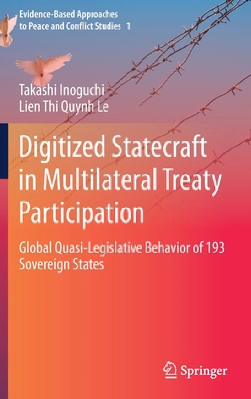 Digitized Statecraft in Multilateral Treaty Participation