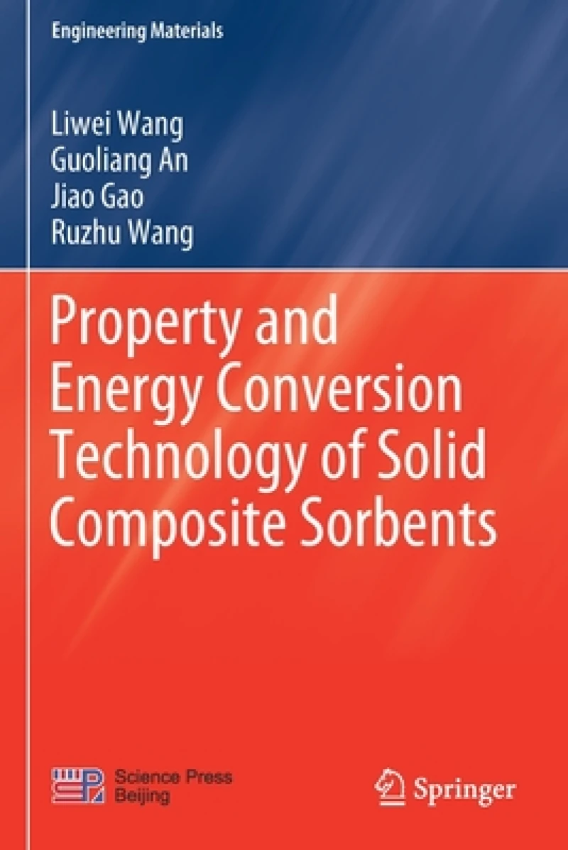 Property and Energy Conversion Technology of Solid Composite Sorbents