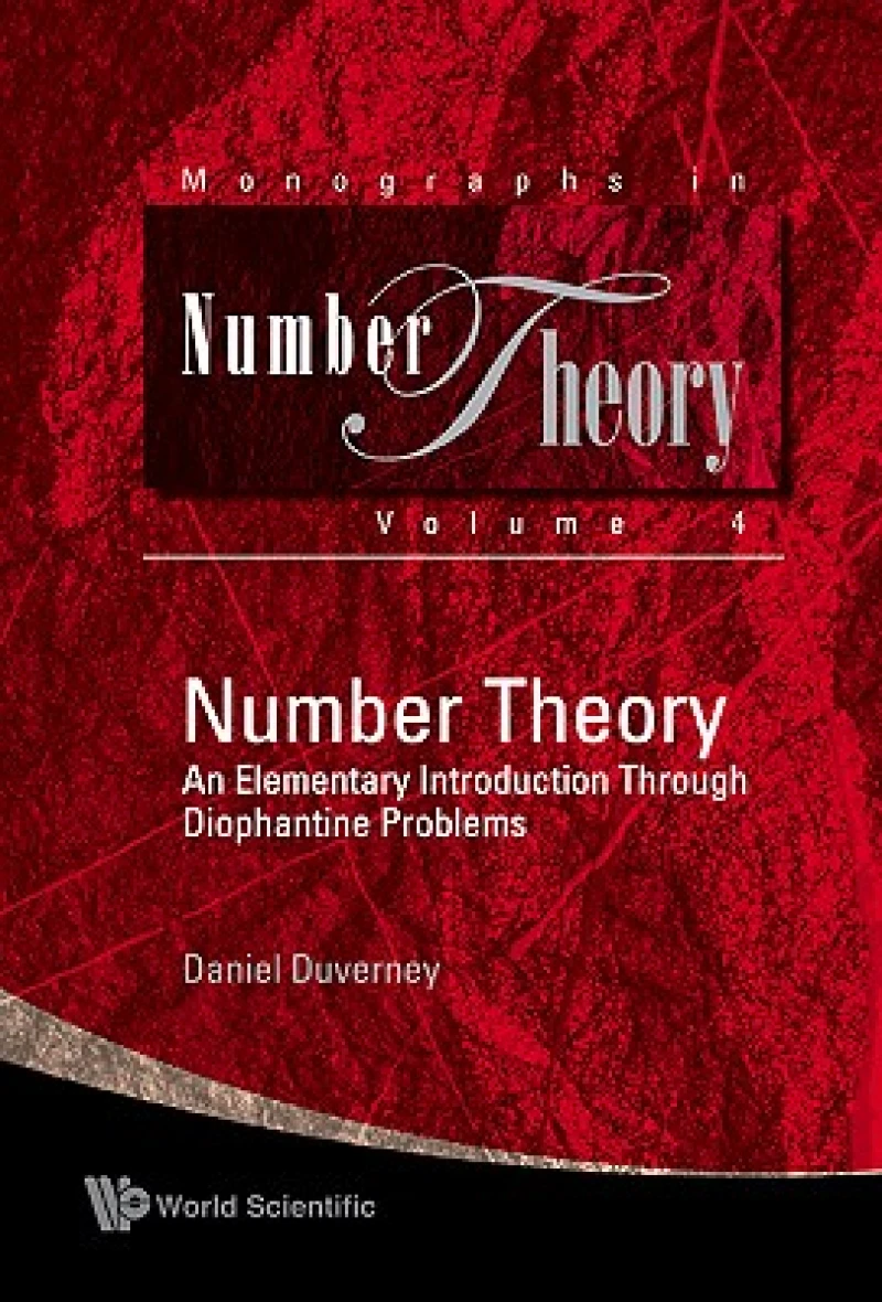 Number Theory: An Elementary Introduction Through Diophantine Problems