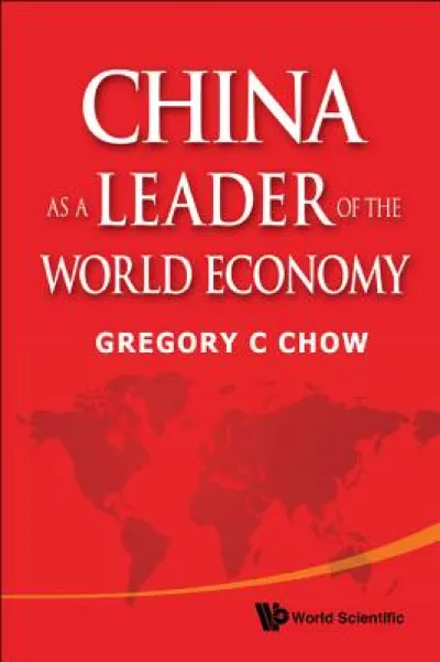 China As A Leader Of The World Economy
