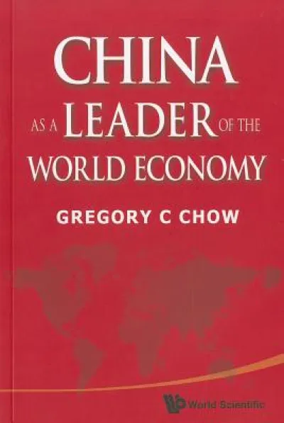 China As A Leader Of The World Economy