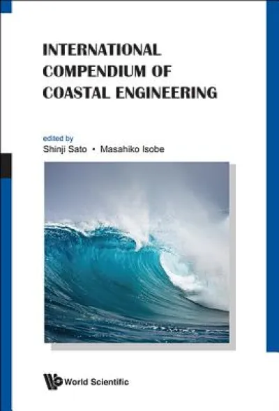 International Compendium Of Coastal Engineering