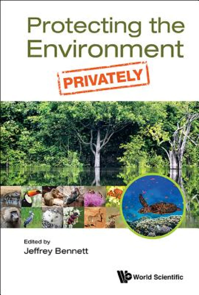 Protecting The Environment, Privately