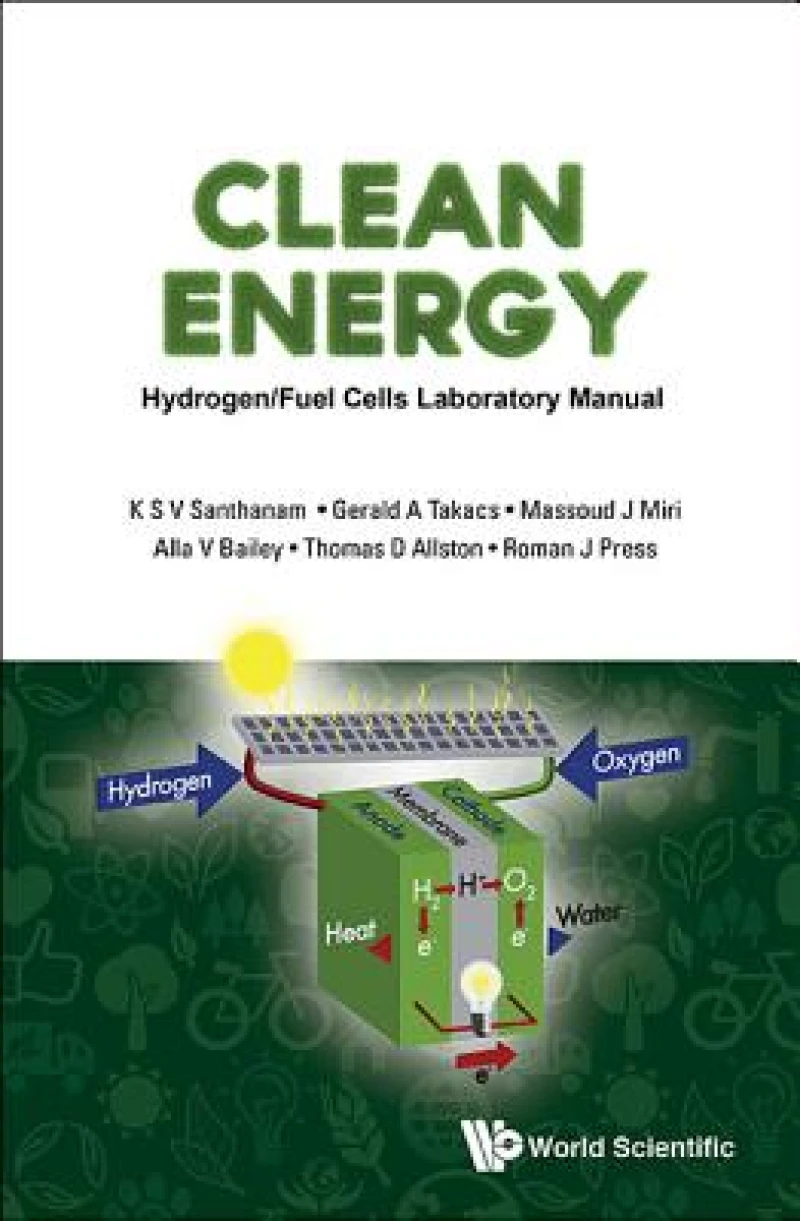 Clean Energy: Hydrogen/fuel Cells Laboratory Manual (With Dvd-rom)