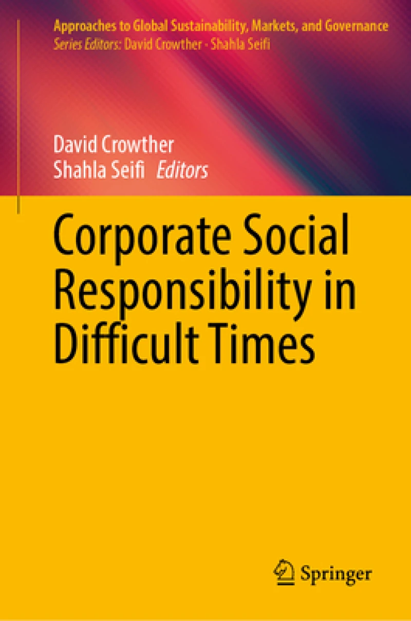 Corporate Social Responsibility in Difficult Times
