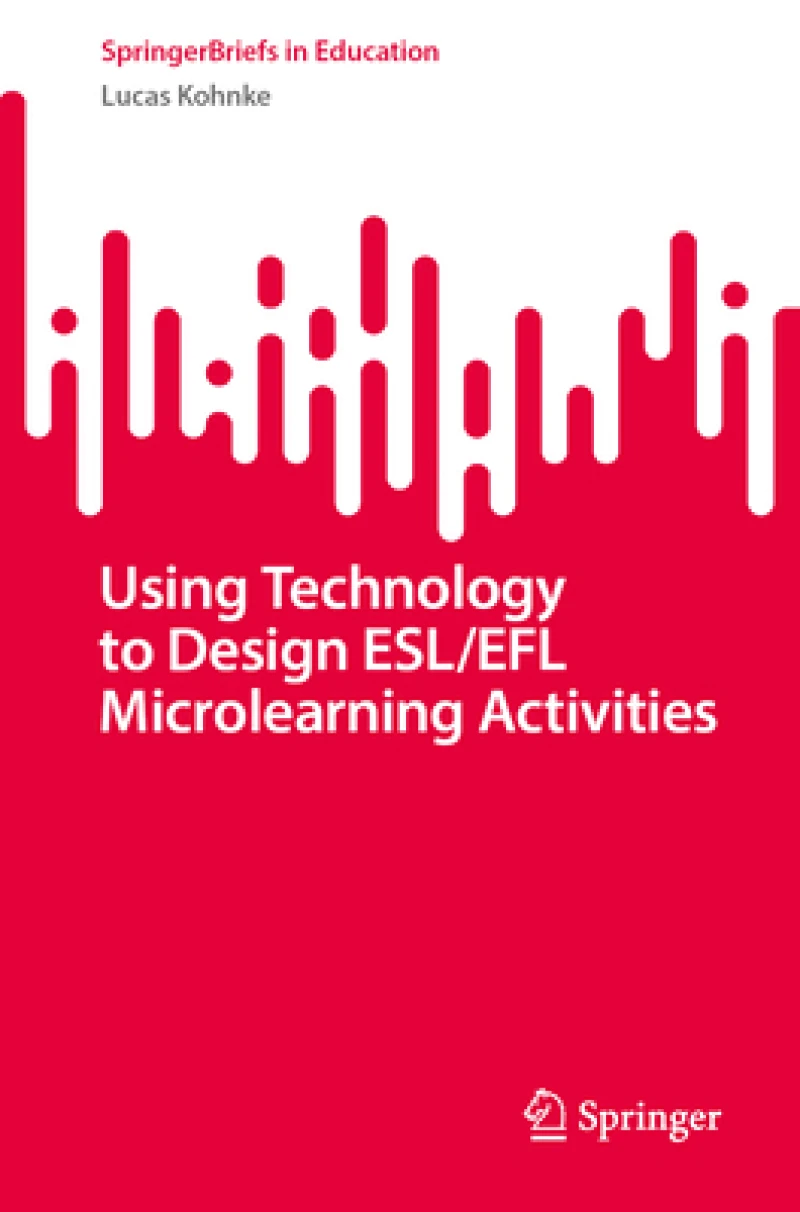 Using Technology to Design ESL/EFL Microlearning Activities