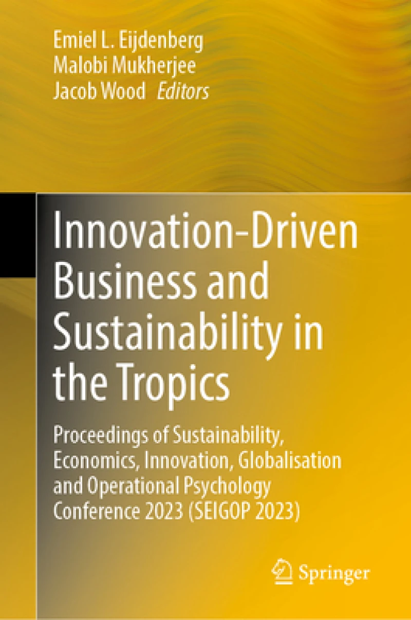 Innovation-Driven Business and Sustainability in the Tropics
