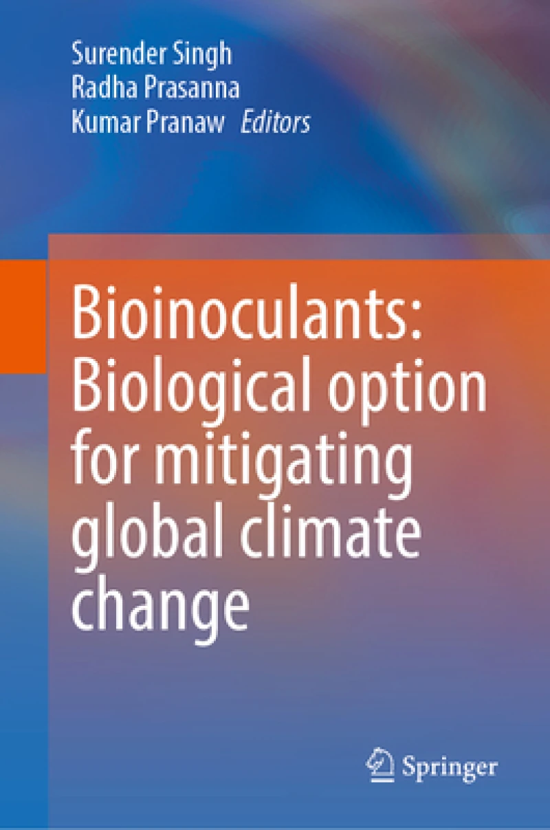 Bioinoculants: Biological Option for Mitigating global Climate Change