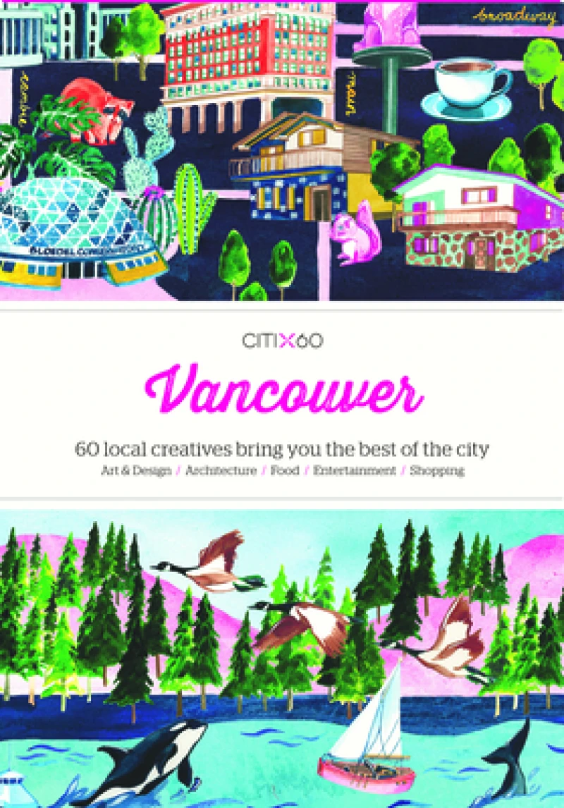CITIx60 City Guides - Vancouver