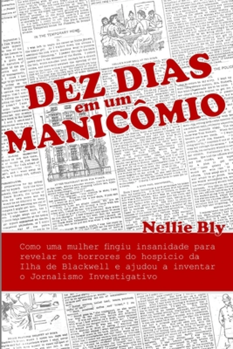 Dez Dias em um Manicomio